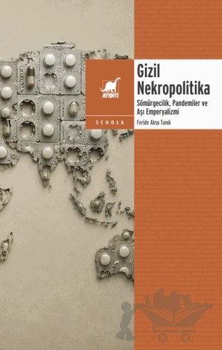 Gizil Nekropolitika: Sömürgecilik, Pandemiler ve Aşı Emperyalizmi – Feride Aksu Tanık – Ayrıntı Yayınları kitap kapağı
