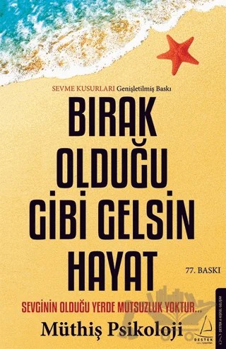 Bırak Olduğu Gibi Gelsin Hayat – Kolektif – Destek Yayınları kitap kapağı