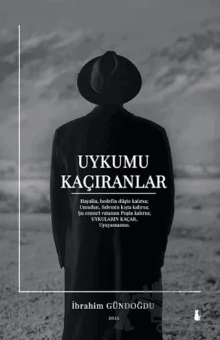 Uykumu Kaçıranlar – İbrahim Gündoğdu – Sokak Kitapları Yayınları kitap kapağı