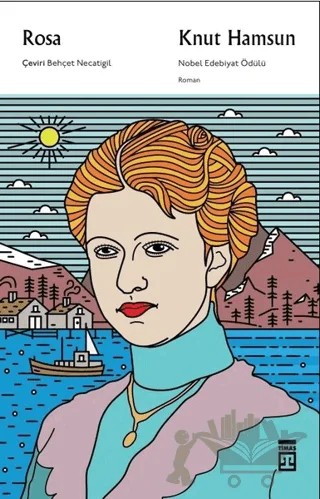 Rosa – Knut Hamsun – Timaş Yayınları kitap kapağı