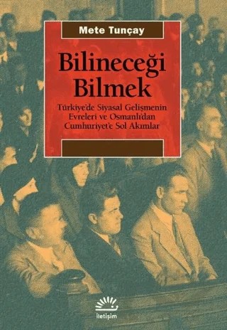 Bilineceği Bilmek – Mete Tunçay – İletişim Yayınevi kitap kapağı