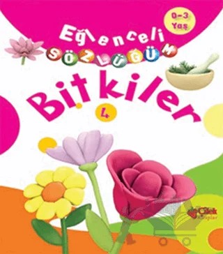 Eğlenceli Sözlüğüm - Bitkiler – Kolektif – Çilek Kitaplar kitap kapağı