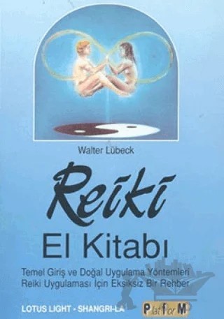 Reiki El Kitabı – Walter Lübeck – Platform Yayınları kitap kapağı
