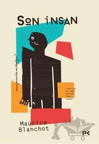 Son İnsan – Maurice Blanchot – Profil Kitap kitap kapağı