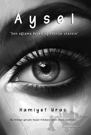 Aysel – Hamiyet Uras – İkinci Adam Yayınları kitap kapağı