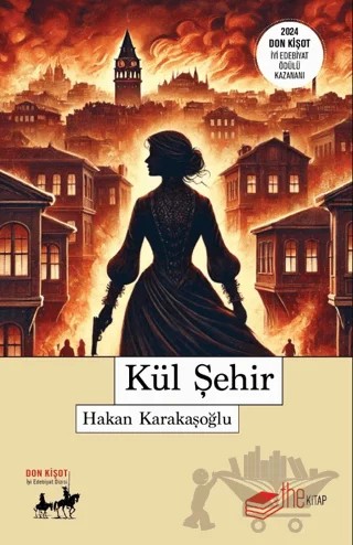 Kül Şehir – Hakan Karakaşoğlu – The Kitap kitap kapağı