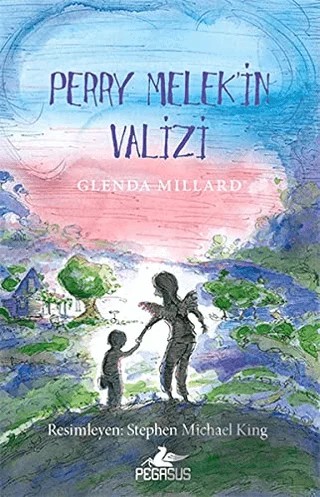 Perry Melek'in Valizi – Glenda Millard, Stephen Michael King – Pegasus Çocuk Yayınları kitap kapağı