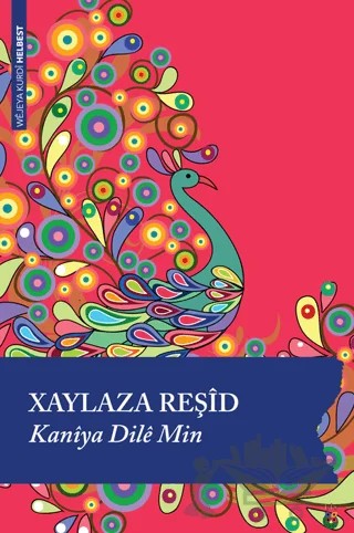Kaniya Dile Min – Xaylaza Reşid – Lis Basın Yayın kitap kapağı