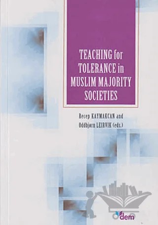 Teaching for Tolerance in Muslim Majority Societies – Recep Kaymakcan – Dem Yayınları kitap kapağı