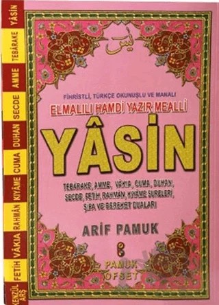 Fihristli, Türkçe Okunuş ve Manalı Elmalılı Hamdi Yazır Mealli Yasin (Yas-112) – Arif Pamuk – Pamuk Yayıncılık kitap kapağı