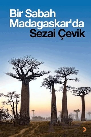 Bir Sabah Madagaskar'da – Sezai Çevik – Cinius Yayınları kitap kapağı