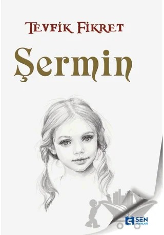 Şermin – Tevfik Fikret – Sen Yayınları kitap kapağı