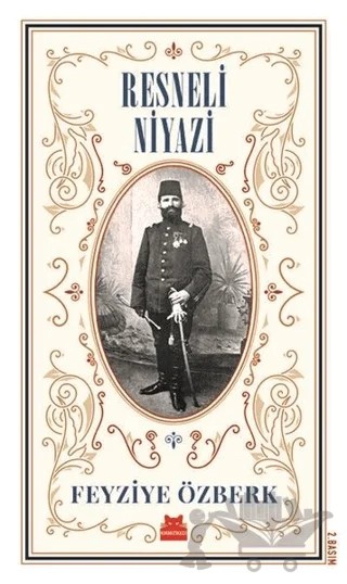 Resneli Niyazi (Büyük Boy) – Feyziye Özberk – Kırmızı Kedi Yayınevi kitap kapağı