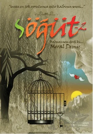 Söğüt-2 – Meral Demir – İkinci Adam Yayınları kitap kapağı