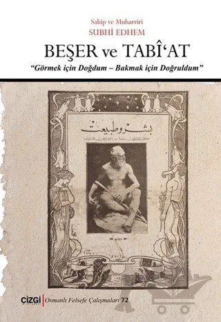 Beşer ve Tabi'at – Subhi Edhem – Çizgi Kitabevi Yayınları kitap kapağı
