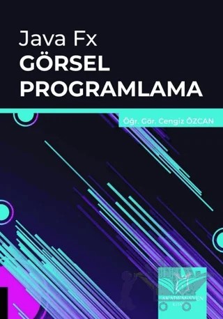 Java FX Görsel Programlama – Cengiz Özcan – Akademisyen Kitabevi kitap kapağı