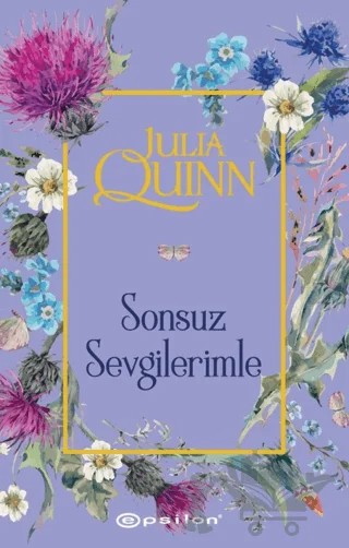 Sonsuz Sevgilerimle – Julia Quinn – Epsilon Yayınevi kitap kapağı
