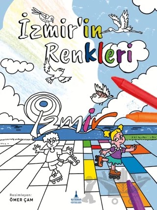İzmir’in Renkleri – Kolektif – İzmir Büyükşehir Belediyesi İzmir Kent Kitaplığı kitap kapağı