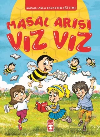 Masal Arısı Vız Vız (Fleksi Kapak) – Kolektif – Timaş Çocuk kitap kapağı