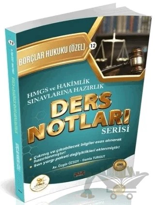 2026 HMGS Hakimlik HUKAL Borçlar Hukuku Özel Hükümler Ders Notları – Özgür Özsoy, Damla Turgut – Savaş Yayınevi kitap kapağı