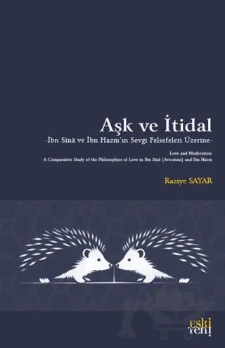 Aşk ve İtidal – Raziye Sayar – Eski Yeni Yayınları kitap kapağı