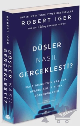Düşler Nasıl Gerçekleşti? – Robert Iger – Kronik Kitap kitap kapağı