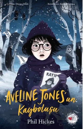 Aveline Jones'un Kayboluşu – Phil Hickes – Can Çocuk Yayınları kitap kapağı