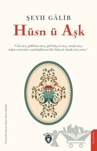 Hüsn ü Aşk – Şeyh Galib – Dorlion Yayınları kitap kapağı