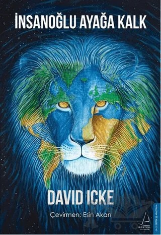 İnsanoğlu Ayağa Kalk – David Icke – Destek Yayınları kitap kapağı