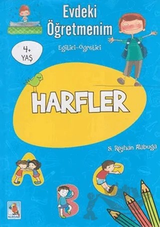 Evdeki Öğretmenim Harfler 4+ Yaş – Kolektif – Nurdan Yayınları kitap kapağı