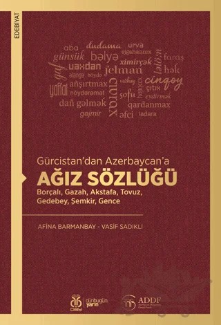 Gürcistan’dan Azerbaycan’a Ağız Sözlüğü – Afina Barmanbay, Vasif Sadıklı – DBY Yayınları kitap kapağı
