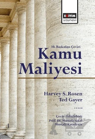 Kamu Maliyesi – Ted Gayer, Harvey S. Rosen – Eğitim Yayınevi - Ders Kitapları kitap kapağı