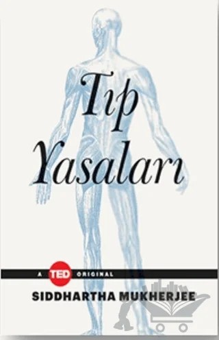 Tıp Yasaları – Siddhartha Mukherjee – Optimist Kitap kitap kapağı