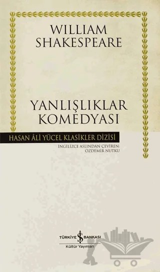 Yanlışlıklar Komedyası – William Shakespeare – İş Bankası Kültür Yayınları kitap kapağı