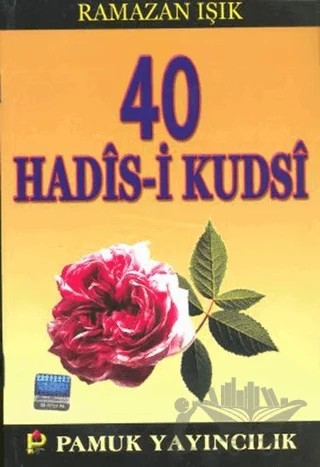 40 Hadis-i Kudsi (Hadis-013) – Ramazan Işık – Pamuk Yayıncılık kitap kapağı