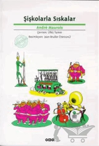 Şişkolarla Sıskalar – Andre Maurois – Yapı Kredi Yayınları kitap kapağı