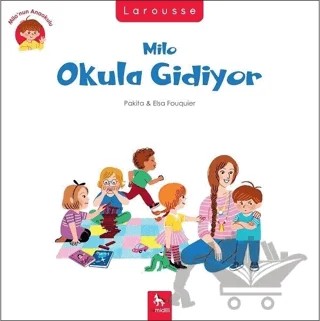 Milo Okula Gidiyor – Pakita – Almidilli kitap kapağı
