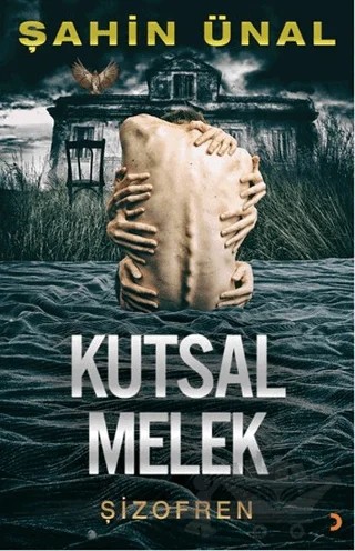 Kutsal Melek – Şahin Ünal – Cinius Yayınları kitap kapağı