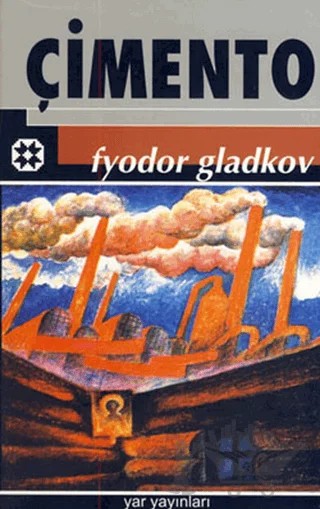 Çimento – Fyodor Gladkov – Yar Yayınları kitap kapağı