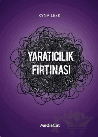 Yaratıcılık Fırtınası – Kyna Leski – MediaCat Kitapları kitap kapağı