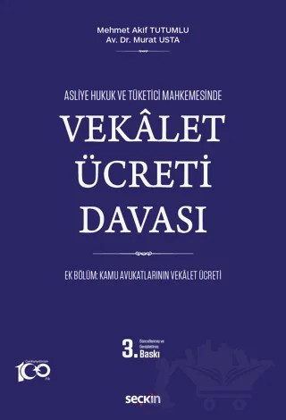Vekalet Ücreti Davası – Mehmet Akif Tutumlu, Murat Usta – Seçkin Yayıncılık kitap kapağı