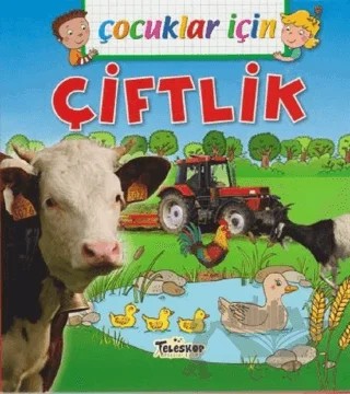 Çocuklar İçin - Çiftlik – Emmanuelle Lepetit – Teleskop Popüler Bilim kitap kapağı