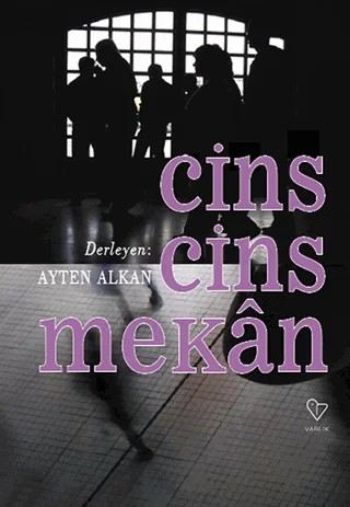 Cins Cins Mekan – Derleme – Varlık Yayınları kitap kapağı