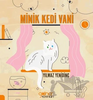 Minik Kedi Vani – Yılmaz Yenidinç – Gülnar Yayınları kitap kapağı