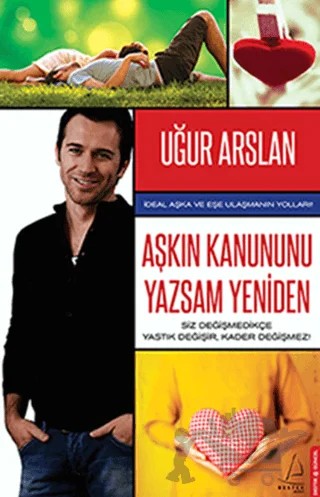 Aşkın Kanununu Yazsam Yeniden – Uğur Arslan – Destek Yayınları kitap kapağı