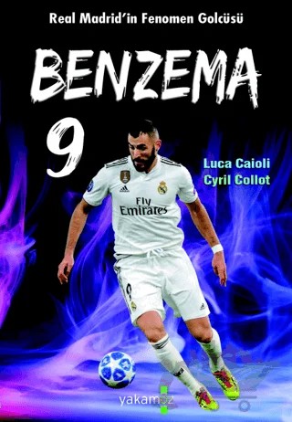 Benzama – Luca Caioli-Cyril Collot – Yakamoz Yayınevi kitap kapağı