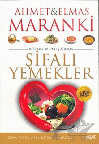 Şifalı Yemekler – Ahmet Maranki, Elmas Maranki – Hayat Yayınları kitap kapağı