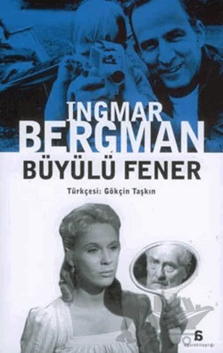 Büyülü Fener – Ingmar Bergman – Agora Kitaplığı kitap kapağı