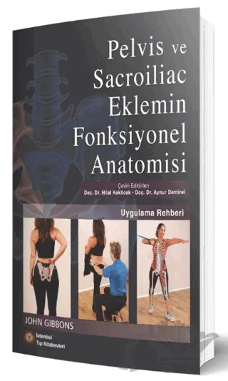 Pelvis ve Sacroiliac Eklemin Fonksiyonel Anatomisi – John Gibbons – İstanbul Tıp Kitabevi kitap kapağı