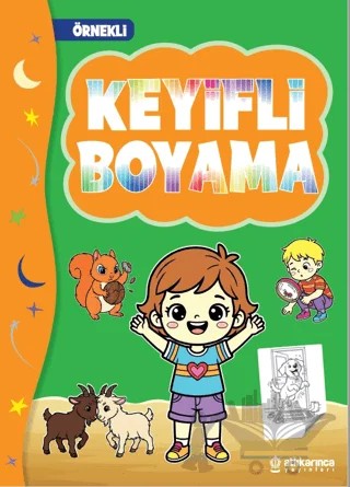 Örnekli Keyifli Boyama – Kolektif – Atlı Karınca Yayınları kitap kapağı